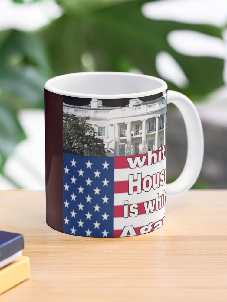 White House is White Again Apparels and Essentials — Mug