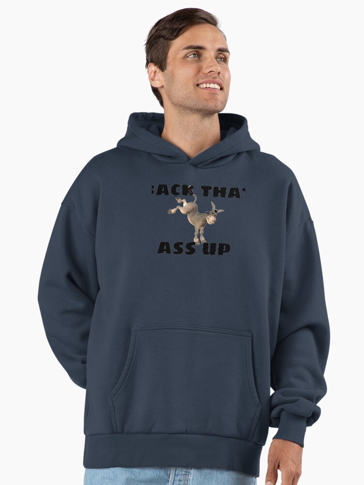 back that ass up tee shirts accessories